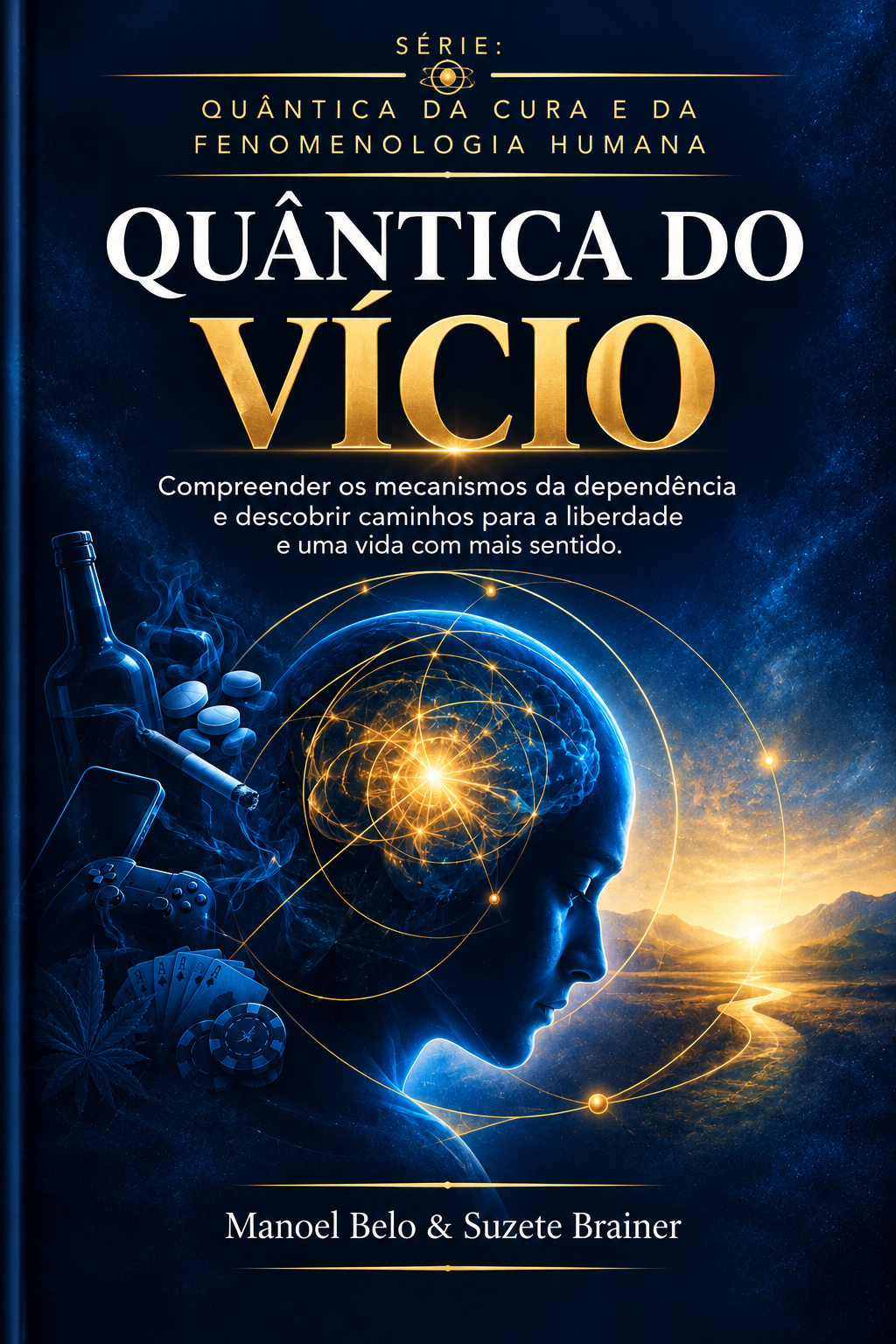 Capa do livro Quântica do Vício
